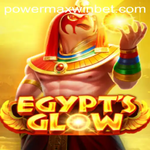 Discover the Thrills of EgyptsGlow and Unlock the Secrets of PowerMaxWin