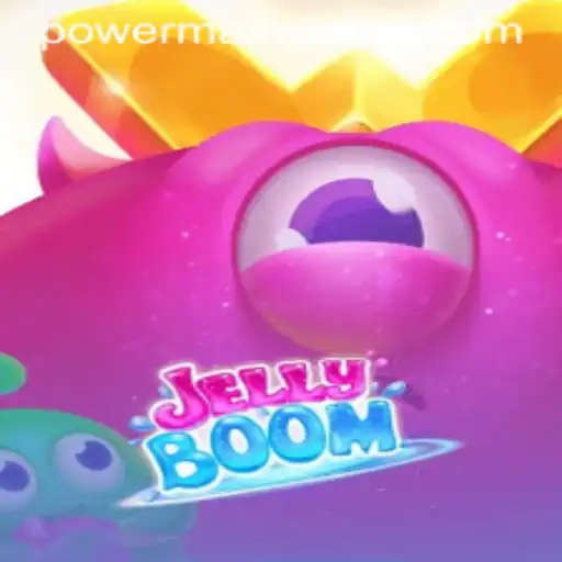 Discover the Thrilling World of JellyBoom: Unleash PowerMaxWin