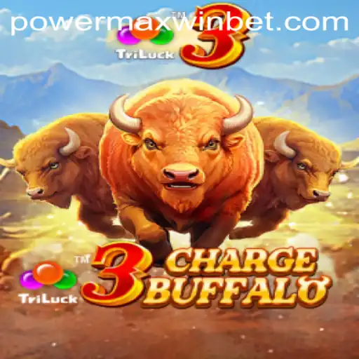 Explore the Thrilling World of 3ChargeBuffalo: Unleashing the PowerMaxWin