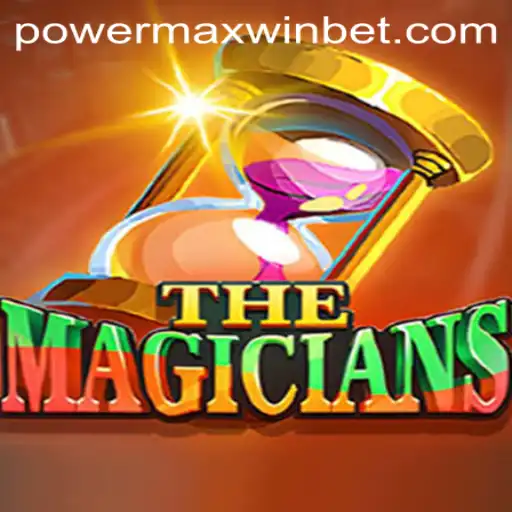 Exploring TheMagicians: A Captivating Journey into PowerMaxWin